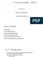 Prestressed Concrete Design - CE5152: Lecture No.3 Prestressing Technology Dr. Muhammad Rizwan