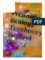 Prismatic Ecology Ecotheory Beyond Green