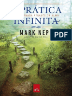 A Pratica Infinita - Uma Jornada Atraves Da Alma - Mark Nepo