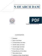 Design of Arch Dam: Presented By-Avijit Das 14PCE066 M. Tech, 2 SEM Water Resources Engg