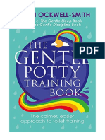 The Gentle Potty Training Book: The Calmer, Easier Approach To Toilet Training - Sarah Ockwell-Smith