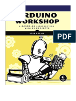 Arduino Workshop: A Hands-On Introduction With 65 Projects - John Boxall