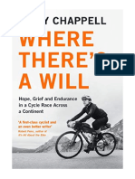 Where There's A Will: Hope, Grief and Endurance in A Cycle Race Across A Continent - Memoirs