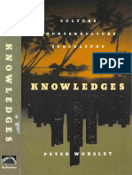Worsley Peter - Knowledges. Culture, Counterculture, Subculture (1999)