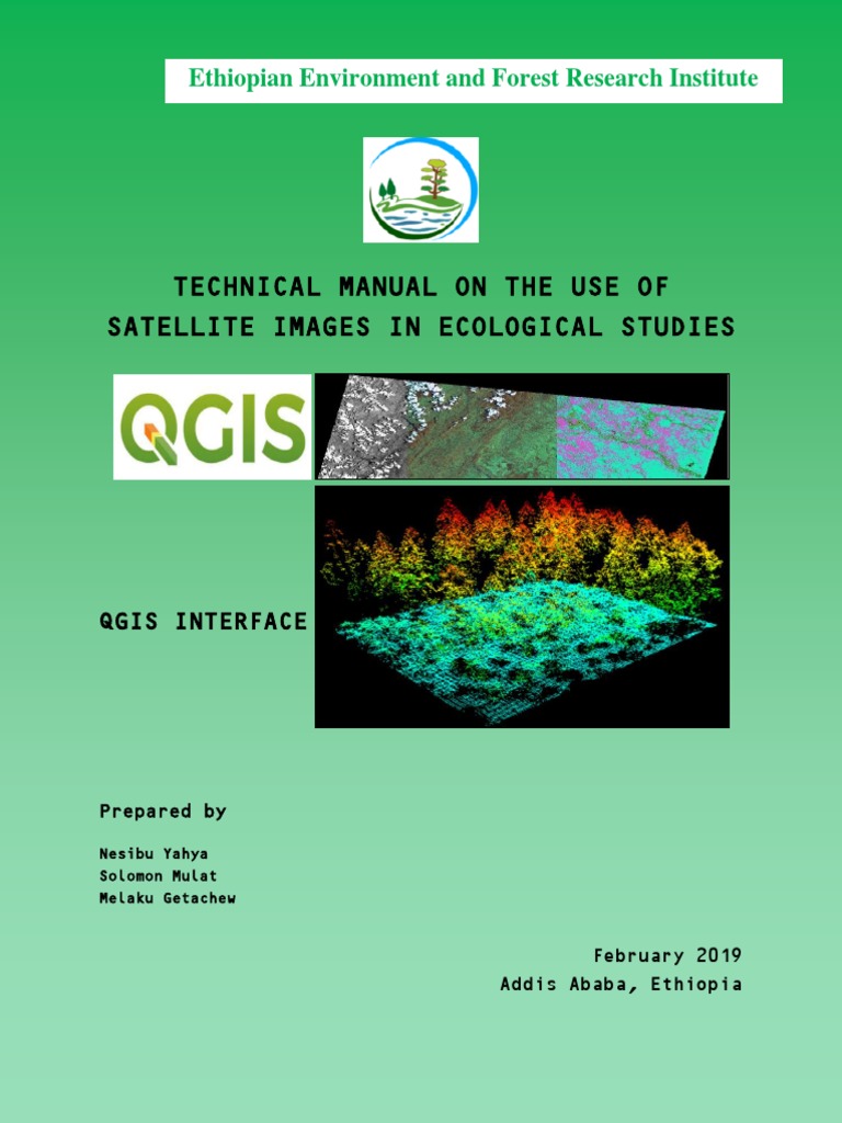 Technical Manual On The Use of Satellite Images in Ecological Studies ...