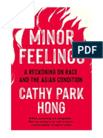Minor Feelings: A Reckoning On Race and The Asian Condition - Memoirs