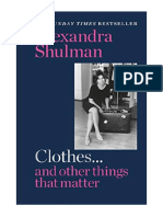 Clothes... and Other Things That Matter: THE SUNDAY TIMES BESTSELLER A Beguiling and Revealing Memoir From The Former Editor of British Vogue - Fashion & Textiles: Design