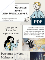 Superstructures Comparatives and Superlatives.