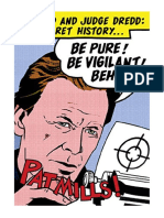 Be Pure! Be Vigilant! Behave!: 2000AD & Judge Dredd: The Secret History - Pat Mills