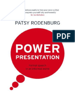 Power Presentation: Formal Speech in An Informal World - Patsy Rodenburg