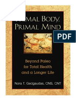 Primal Body, Primal Mind: Beyond The Paleo Diet For Total Health and A Longer Life - Nora T. Gedgaudas