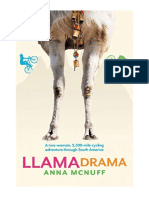 Llama Drama: A Two-Woman, 5,500-Mile Cycling Adventure Through South America - Biography: General