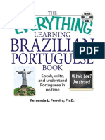 The Everything Learning Brazilian Portuguese Book: Speak, Write, and Understand Basic Portuguese in No Time - Fernanda Ferreira