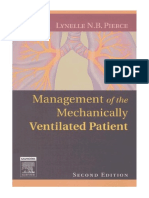 Management of The Mechanically Ventilated Patient - Lynelle N. B. Pierce