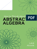 Lara Alcock - How To Think About Abstract Algebra