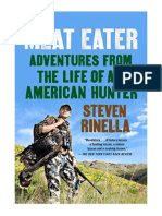 Meat Eater: Adventures From The Life of An American Hunter - Steven Rinella