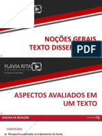 Noções Gerais Texto Dissertativo: Professora Flávia Rita