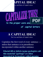 A Guide To The Proper Care and Feeding of Capital Letters