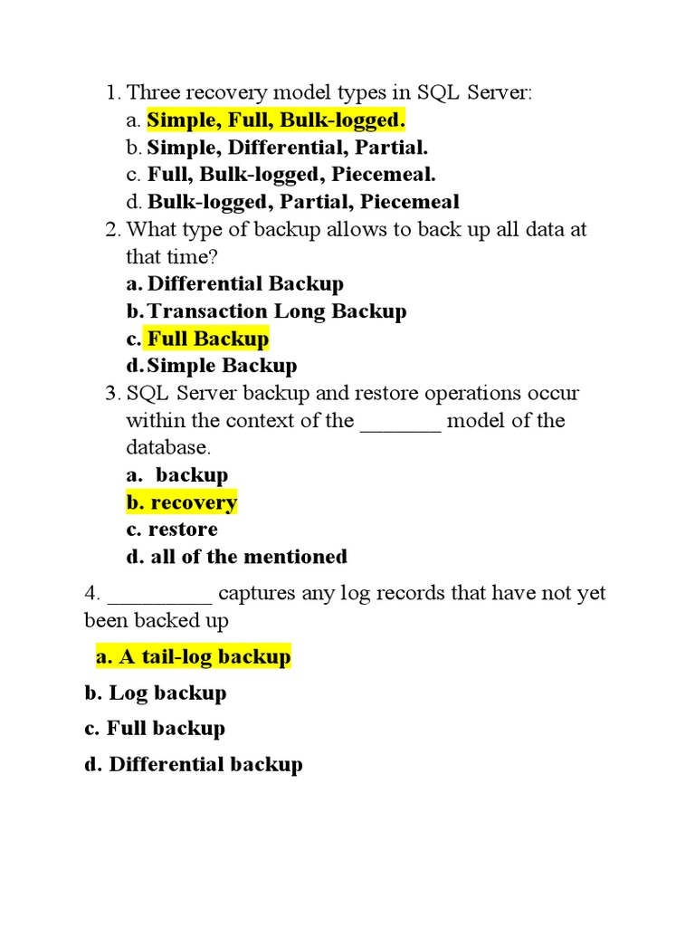 A. Differential Backup B.transaction Long Backup C. Full Backup D ...