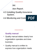 4.1 Checklist. 4.2 Inspection Report. 4.3 Installing Quality Assurance System. 4.4 Monitoring and Control