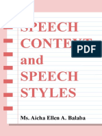 Speech Context and Speech Style