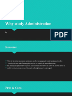 Why Study Administration