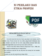 ILMU PERILAKU DAN ETIKA PROFESI