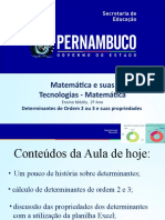 Determinantes de Ordem 2 ou 3 e suas propriedades