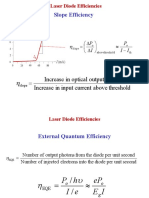 Slope Efficiency: Threshold Above Current Input in Increase Power Output Optical in Increase