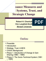 Performance Measures, Trust and Strategic Change Case Study