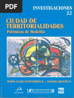 Ciudad de Territorialidades - Polémicas de Medellín