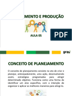 Planejamento e Produção - Aula 05