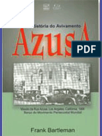 A História Do Avivamento Azusa