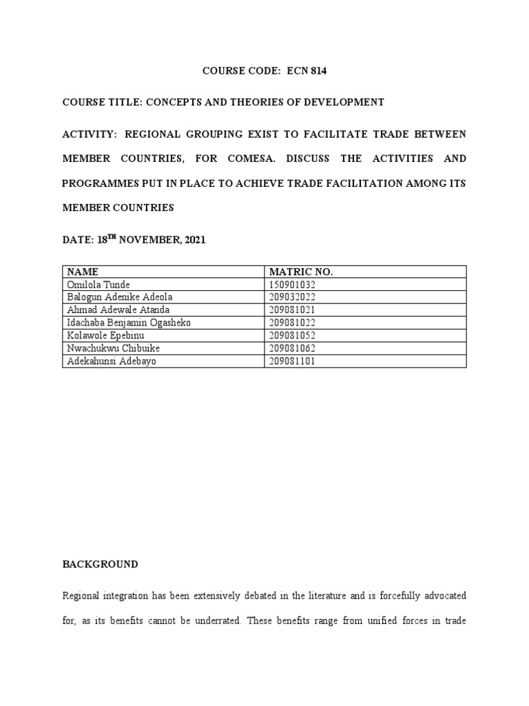 Regional Grouping Exist To Facilitate Trade Between Member Countries