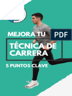 Mejora tu técnica de carrera: 5 puntos clave