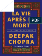Deepak Chopra - La Vie Après La Mort - Le Livre Des Réponses-Editeur Guy Tredaniel (2007)