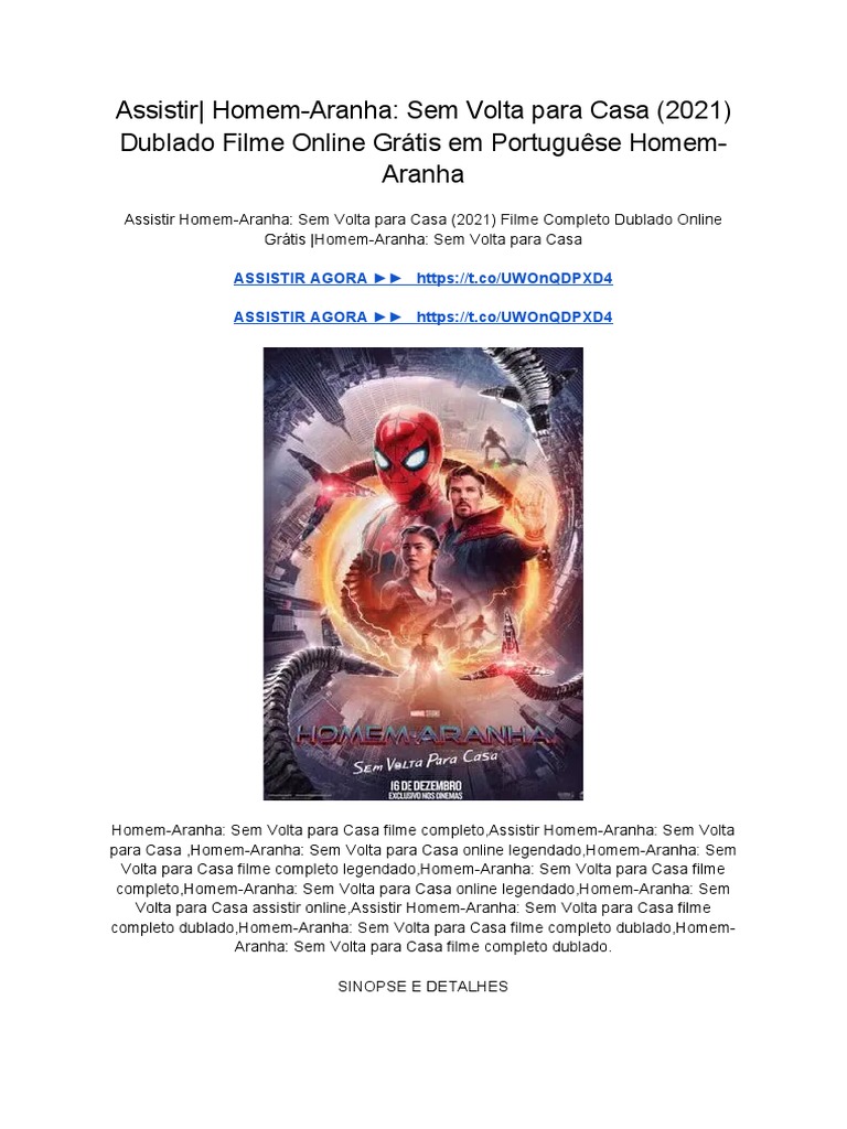 Assistir - Homem-Aranha - Sem Volta para Casa (2021) Dublado Filme Online  Grátis em Portuguêse Homem-Aranha, PDF, Harry Potter