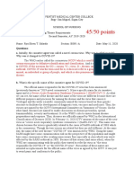 45/50 Points: Questions: A. Initially, The Causative Agent Was Called A Novel Corona Virus. Why Was It Called As Such?