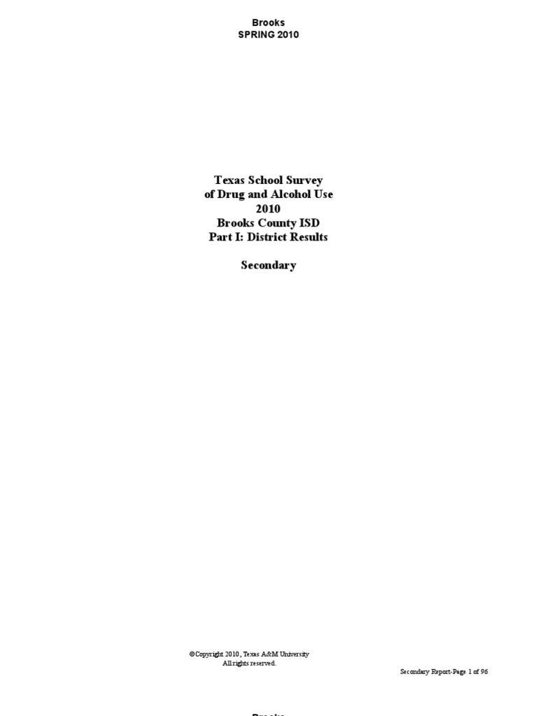 BROOKS COUNTY Brooks County ISD 2010 Texas School Survey of Drug