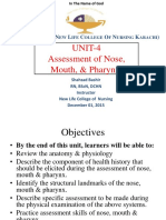 UNIT-4 Assessment of Nose, Mouth, & Pharynx.: (AP N L C O N K)