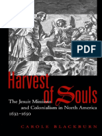 (McGill-Queen’s Native and Northern Series) Carole Blackburn - Harvest of Souls_ The Jesuit Missions and Colonialism in North America, 1632-1650-McGill-Queen’s University Press (2004)