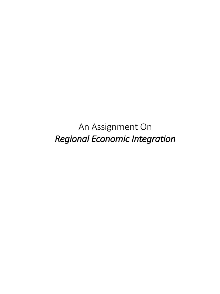 Benefits of Regional Economic Integration | PDF | Brexit | European Union