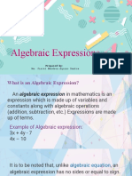 Algebraic Expressions: Ms. Jiecel Maedeen Aquino Santos