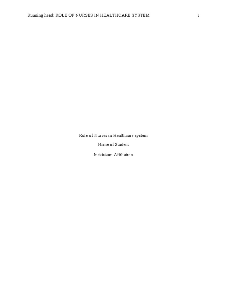 Role of Nurses in Healthcare System | PDF | Health Care | Nursing