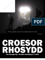 Croesor Rhosydd: The Through Trip - by Miles Moulding 2/7/2006