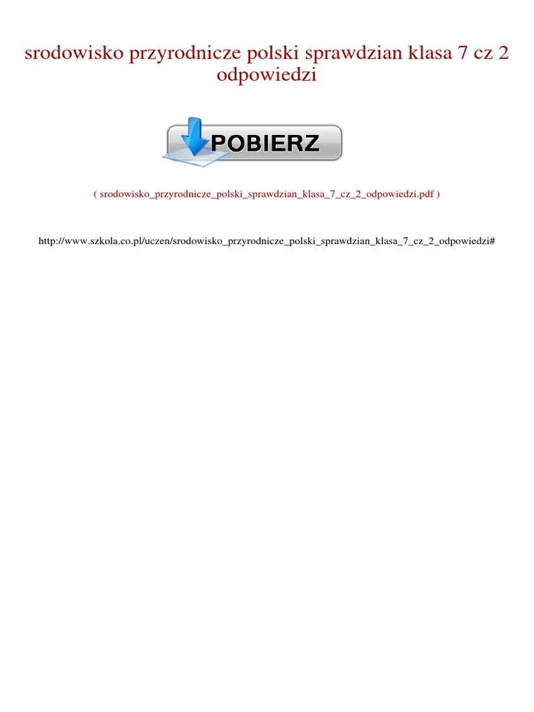 Puls Ziemi 3 Położenie Oraz środowisko Przyrodnicze Polski Odpowiedzi Środowisko Przyrodnicze Polski Sprawdzian Klasa 7 CZ 2 Odpowiedzi | PDF