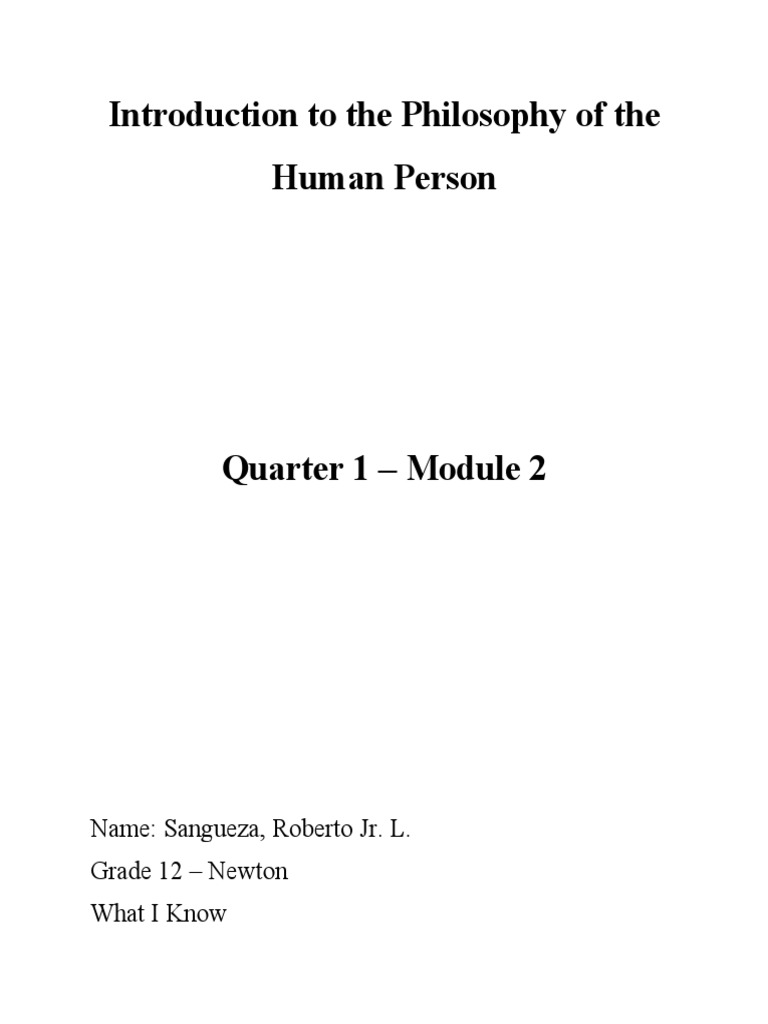 Introduction To The Philosophy of The Human Person Quarter 1 - Module 2 ...