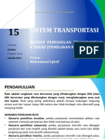 Pertemuan 15 Konsep Pemodelan Transportasi 4 Tahap (Pemilihan Rute)