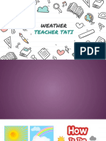 Weather: Teacher Tati
