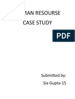 Human Resourse Case Study: Submitted By: Sia Gupta-15